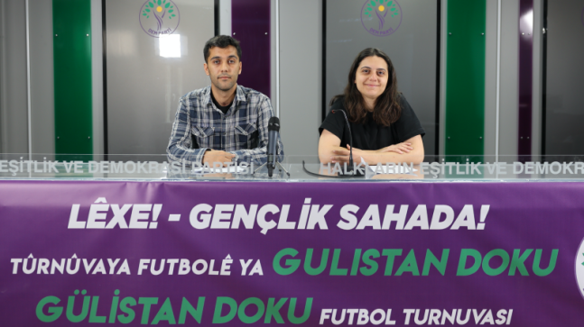 DEM Parti Gülistan Doku adına futbol turnuvası başlatıyor